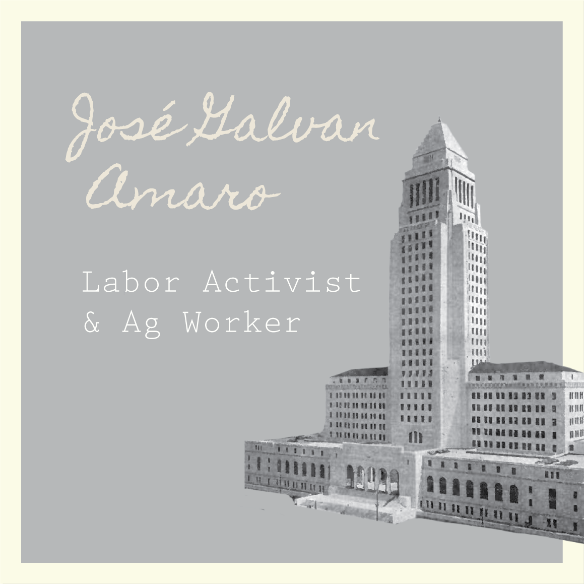 José Galvan Amaro: Labor Activist & Ag Worker